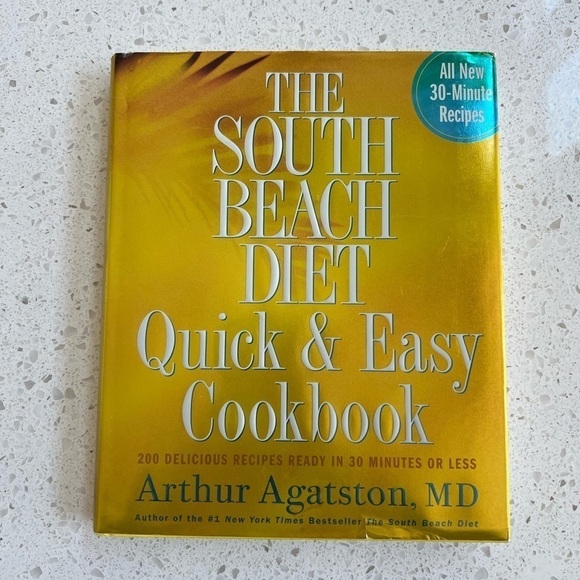 South Beach Diet. Quick and Easy hard cover by Arther Agatston MD - Picture 1 of 1